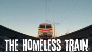 The Homeless Train