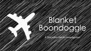 Blanket Boondoggle