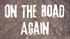 On The Road Again