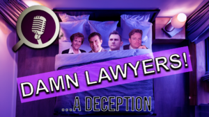 DAMN LAWYERS 3: A Deception