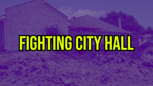 Fighting City Hall